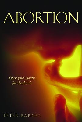 Abortion - Barnes, Peter, Dr.