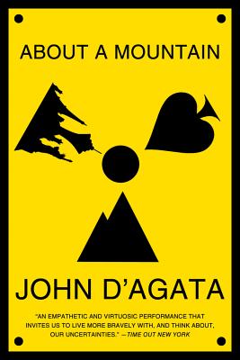 About a Mountain - D'Agata, John