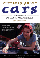 About Cars: An Easy Guide to Car Maintenance and Repair - Christensen, Lisa