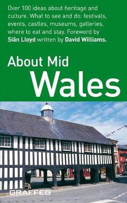 About Mid Wales - Williams, David