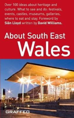 About South East Wales - Williams, David