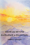 Above and Beyond: Excellence in Education