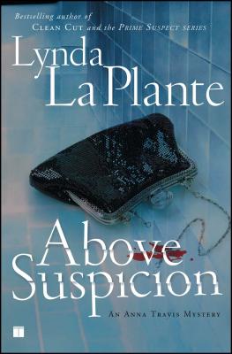 Above Suspicion - La Plante, Lynda