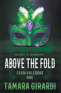 Above the Fold: A YA Contemporary Novel