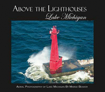 Above the Lighthouses-Lake Michigan