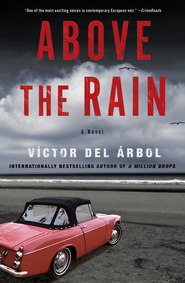 Above the Rain - del rbol, Vctor, and Dillman, Lisa (Translated by)