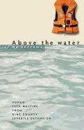 Above the Water of My Sorrows