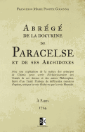 Abrg de la doctrine de Paracelse et de ses Archidoxes: (ed. 1724)