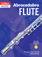 Abracadabra Flute (Pupil's Book + Download): The Way to Learn Through Songs and Tunes