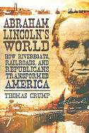 Abraham Lincoln's World