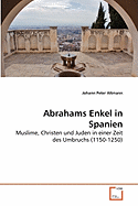 Abrahams Enkel in Spanien