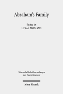 Abraham's Family: A Network of Meaning in Judaism, Christianity, and Islam