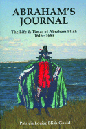 Abraham's Journal: The Life and Times of Abraham Blish