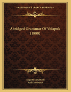 Abridged Grammar of Volapuk (1888)