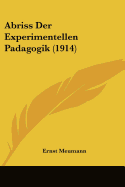Abriss Der Experimentellen Padagogik (1914)