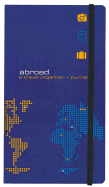 Abroad: A Travel Organizer & Journal