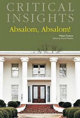 Absalom, Absalom! - Madden, David (Editor)