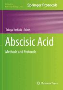 Abscisic Acid: Methods and Protocols