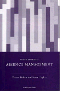 Absence management - Bolton, Trevor