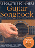 Absolute Beginners: Guitar Songbook