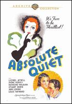 Absolute Quiet - George B. Seitz