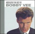 Absolutely the Best - Bobby Vee