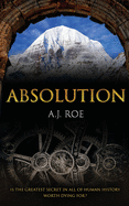 Absolution: A Legendary Adventure Thriller