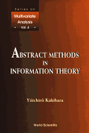 Abstract Methods in Information Theory
