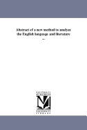 Abstract of a New Method to Analyze the English Language and Literature