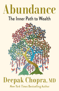 Abundance: The Inner Path to Wealth