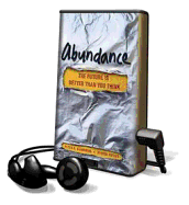 Abundance - Diamandis, Peter H, M.D., and Kotler, Steven, and Morey, Arthur (Read by)