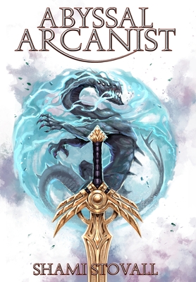 Abyssal Arcanist - Stovall, Shami