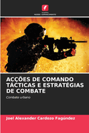 Ac??es de Comando Tcticas E Estrat?gias de Combate