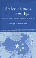 Academic Nations in China and Japan: Framed by Concepts of Nature, Culture and the Universal