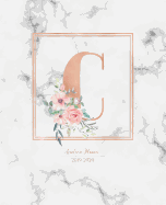 Academic Planner 2019-2020: Rose Gold Monogram Letter C with Pink Flowers over Marble Academic Planner July 2019 - June 2020 for Students, Moms and Teachers (School and College)