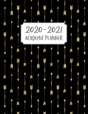 Academic Planner 2020-2021: Academic Year July 2020 - June 2021, 7 Subject Weekly Student Planner + Monthly Calendars & Goals Section, Homework Planner, Perfect Projects Organizer, Exams, & Assignments, Arrows, Gold, Black, Modern - Notebooks, Mpp