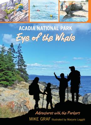 Acadia National Park: Eye of the Whale - Graf, Mike