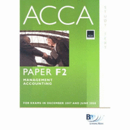 ACCA (New Syllabus) - F2 Management Accounting: Study Text
