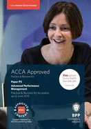 ACCA P5 Advanced Performance Management: Practice and Revision Kit