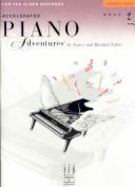 Accelerated Piano Adventures for the Older Beginner - Performance Book 2 - Faber, Nancy