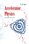 Accelerator Physics (Second Edition)