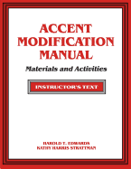 Accent Modification Instructor's Manual and Audiotape