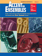Accent on Ensembles, Bk 1: Trombone, Baritone B.C.