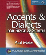Accents and Dialects for Stage and Screen: An Instruction Manual for 24 Accents and Dialects Commonly Used by English-Speaking Actors
