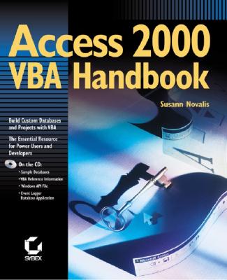 Access 2000 VBA Handbook - Novalis, Susann, PH.D.