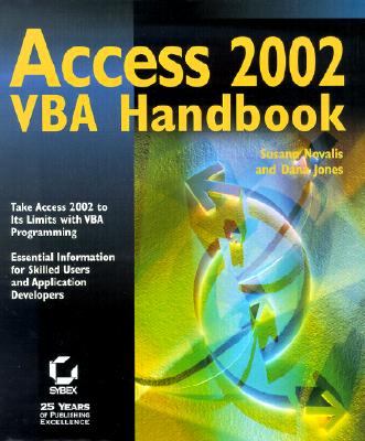 Access 2002 VBA Handbook - Novalis, Susann, PH.D., and Jones, Dana