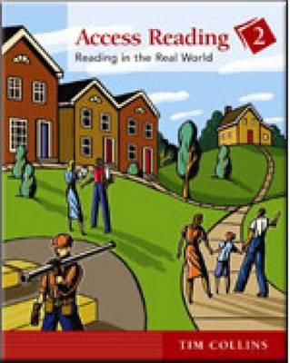 Access Reading 2: Reading in the Real World - Collins, Tim