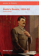 Access to History: Stalin's Russia 1924-53