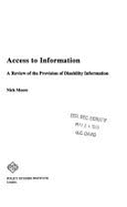 Access to Information: A Review of the Provision of Disability Information - Moore, Nick