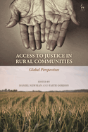 Access to Justice in Rural Communities: Global Perspectives